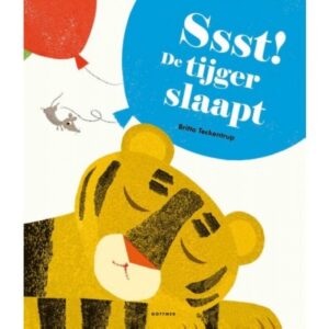 Sssst! de tijger slaapt