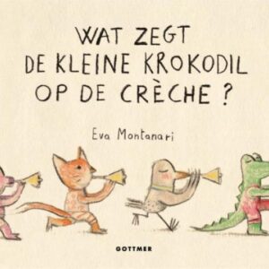 Wat zegt de kleine krokodil op de creche?