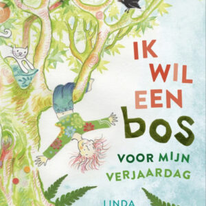 Ik wil een bos voor mijn verjaardag