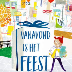 Vanavond is het feest